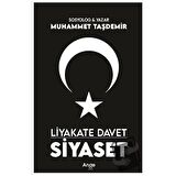 Liyakate Davet: Siyaset