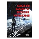 Gerçek Bir Kabadayı ve Gerçek Bir Pavyon Kadını