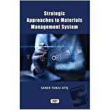 Strategic Approaches to Materials Management System