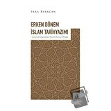 Erken Dönem İslam Tarihyazımı
