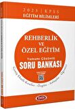 2024 KPSS Eğitim Bilimleri Rehberlik ve Özel Eğitim Tamamı Çözümlü Soru Bankası