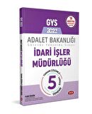 GYS Adalet Bakanlığı İdari İşler Müdürlüğü Çözümlü 5 Deneme Sınavı