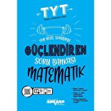Ankara Yayıncılık  Yks Tyt Güçlendiren Matematik Soru Bankası