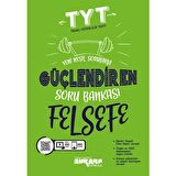 TYT Felsefe Güçlendiren Soru Bankası