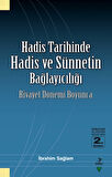 Hadis Tarihinde Hadis ve Sünnetin Bağlayıcılığı