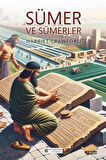 Sümer ve Sümerler / Harriet Crawford