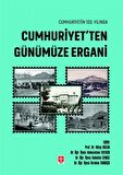 Cumhuriyetin 100. Yılında Cumhuriyet'ten Günümüze Ergani
