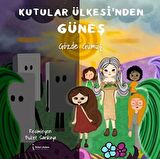 Kutular Ülkesi’nden Güneş
