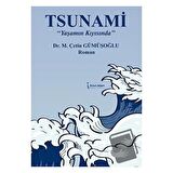 Tsunami “Yaşamın Kıyısında”