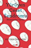 Yürüyen Ceset Sendromu Hezeyanlar Tarihi