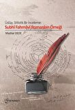 Üslup Stilistik Bir İnceleme Subhi Fahmavi Romanları Örneği