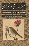 Selimzade Emni ve Şiirleri