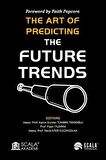 The Art Of Predicting The Future Trends / Figen Yıldırım