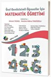 Özel Gereksinimli Öğrenciler İçin Matematik Öğretimi
