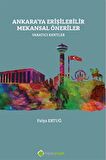 Ankara’ya Erişilebilir Mekansal Öneriler  Yaratıcı Kentler