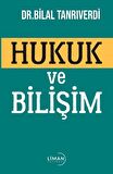 Hukuk ve Bilişim
