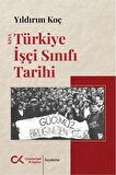 Kısa Türkiye İşçi Sınıfı Tarihi / Yıldırım Koç