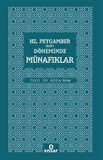 Hz. Peygamber (Sav) Döneminde Münafıklar