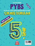 5. Sınıf PYBS Son 5 Yılın Çıkmış Soruları Tamamı Çözümlü