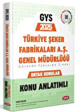Türkiye Şeker Fabrikaları AŞ Genel Müdürlüğü GYS Konu Anlatımlı