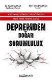Cezai - İdari - Hukuki Açıdan Depremden Doğan Sorumluluk Açıklamalı / İçtihatlı / Dilekçe Örnekli / Suat Çalışkan