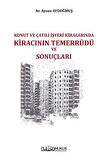 Konut ve Çatılı İşyeri Kiralarında Kiracının Temerrüdü ve Sonuçları / Av. Aysun Aydoğmuş