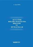 AB ve Türk Rekabet Hukukunda Birleşme Ve Devralmalar / Av. Uğur Gönül