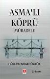 Asmalı Köprü Mübadele