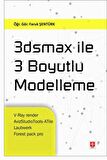 3Dsmax ile 3 Boyutlu Modelleme