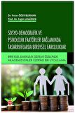 Sosyo-Demografik ve Psikolojik Faktörler Bağlamında Tasarruflarda Bireysel Farklılıklar