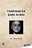 Tanpınar’da Şark Algısı