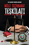 Milli İstihbarat Teşkilatı & İstihbarat, Hukuk ve Denetim Dengesi / Av. Mahmut Nedim Suiçmez