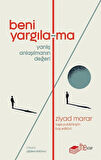 Beni Yargıla-ma / Ziyad Marar