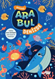 Ara ve Bul / Resimli Bulmacalar - Denizde / Sevda Yardımcı