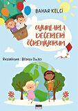 Oyunlarla Değerleri Öğreniyorum / Bahar Kelci