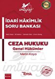İmtiyaz İdari Hakimlik Soru Bankası Ceza Hukuku - Genel Hükümler