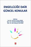 Engelliliğe Dair Güncel Konular
