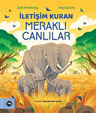 İletişim Kuran Meraklı Canlılar / Zoë Armstrong