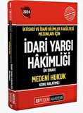 2024 İktisadi ve İdari Bilimler Fakültesi Mezunları İçin İdari Yargı Hakimliği Ön Sınavı Medeni Hukuk Konu Anlatımlı