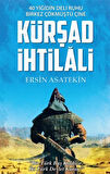 Kürşad İhtilali / Ersin Asatekin