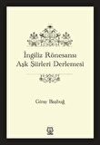 İngiliz Rönesansı Aşk Şiirleri Derlemesi