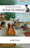 Atam ve Hayat