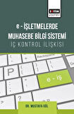 E-işletmelerde Muhasebe Bilgi Sistemi-iç Kontrol İlişkisi