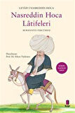 Letaif-İ Nasreddin Hoca Nasreddin Hoca Latîfeleri (Burhaniye Tercümesi) / Kolektif
