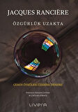 Özgürlük Uzakta: Çehov Öyküleri Üzerine Deneme / Jacques Ranciere