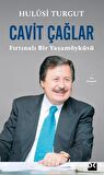 Cavit Çağlar Fırtınalı Bir Yaşamöyküsü