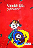 Rahimdeki Gülüş / Çağla Cömert
