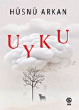 Uyku / Hüsnü Arkan