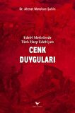 Edebi Metinlerde Türk Harp Edebiyatı: Cenk Duyguları