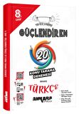 Ankara 8. Sınıf GüçlendirenTürkçe 20'li Konu Tarama Denemesi Ankara Yayıncılık
